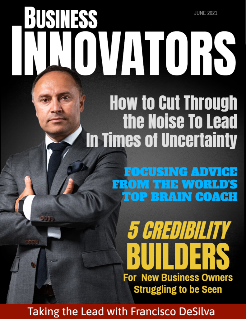 Business Innovators Magazine Francisco DeSilva